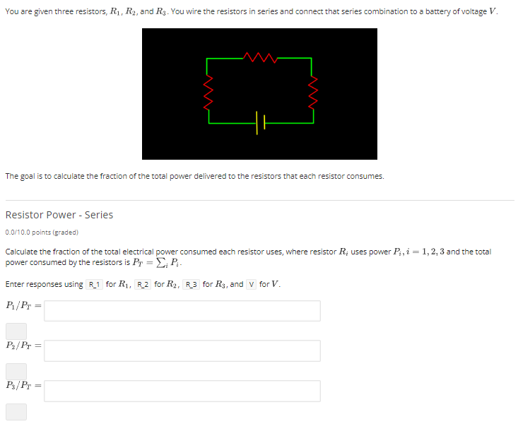 You Are Given Three Resistors R R And R3 You Wire The Resistors In Series And Connect That Series Combination To A 1