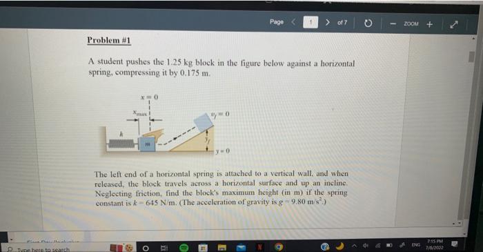 Type Bere To Search Problem 1 X 0 A Student Pushes The 1 25 Kg Block In The Figure Below Against A Horizontal Spring 1
