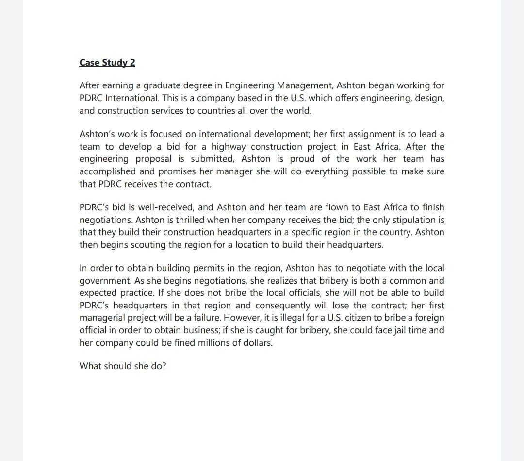 Case Study 2 After Earning A Graduate Degree In Engineering Management Ashton Began Working For Pdrc International Thi 1