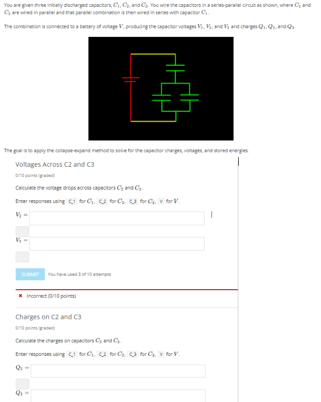 You Are Given Three Initially Discharged Capacitors C C And C3 You Wire The Capacitors In A Series Parallel Circui 1