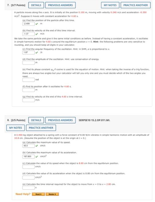7 3 7 Points Details Previous Answers My Notes Practice Another A Particle Moves Along The Axis It Is Initially At T 3