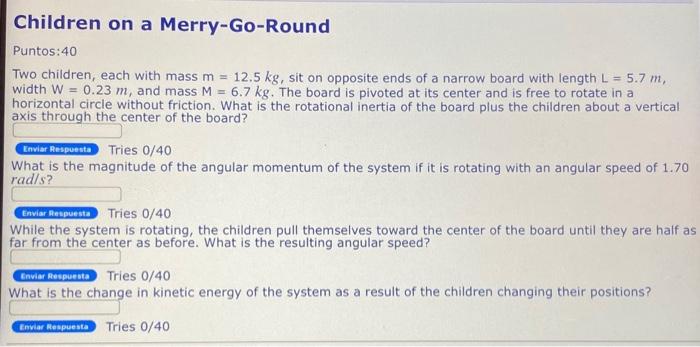 Children On A Merry Go Round Puntos 40 Two Children Each With Mass M 12 5 Kg Sit On Opposite Ends Of A Narrow Board 1