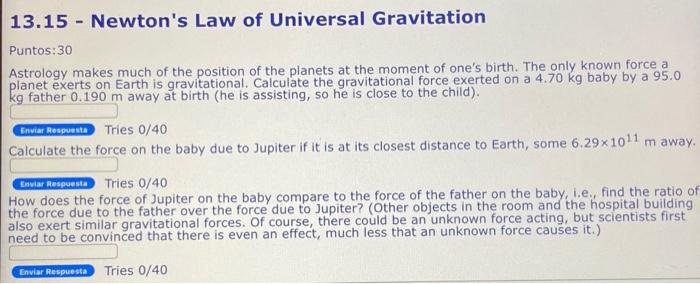 13 15 Newton S Law Of Universal Gravitation Puntos 30 Astrology Makes Much Of The Position Of The Planets At The Moment 1
