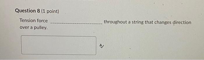 Question 4 1 Point When Working With Two Dimensional Motion Choose The Direction Of To Be A Positive Direction North 3