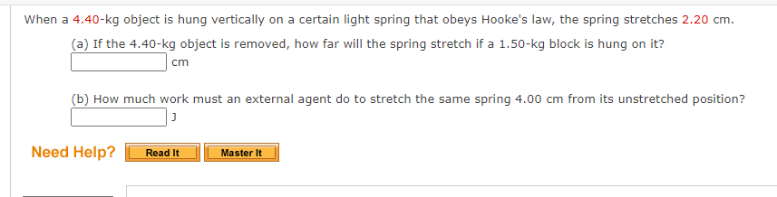 When A 4 40 Kg Object Is Hung Vertically On A Certain Light Spring That Obeys Hooke S Law The Spring Stretches 2 20 Cm 1