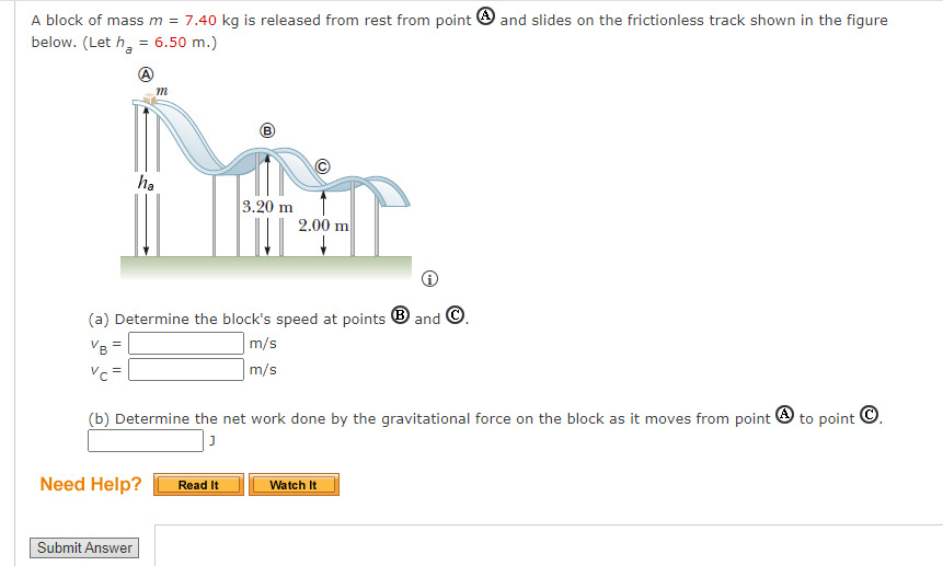 A Block Of Mass M 7 40 Kg Is Released From Rest From Point Below Let H 6 50 M M Ha Submit Answer 3 20 M A Dete 1