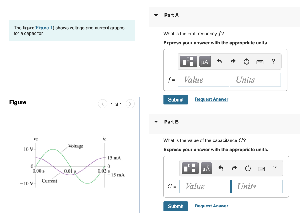 The Figure Figure 1 Shows Voltage And Current Graphs For A Capacitor Figure Vc 10 V 0 0 00 S 10 V Current Voltage 0 1