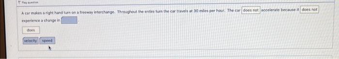 The Un A Car Makes A Right Hand Turn On A Freeway Interchange Throughout The Entire Turn The Car Travels At 30 Miles Pe 1