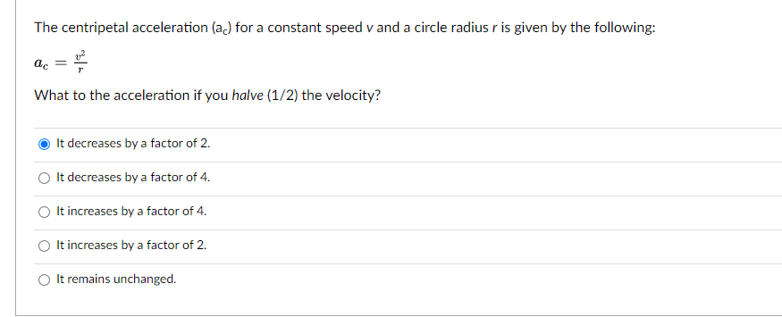 The Centripetal Acceleration Ac For A Constant Speed V And A Circle Radius R Is Given By The Following 1 Ac Wh 1