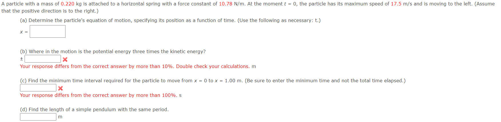 A Particle With A Mass Of 0 220 Kg Is Attached To A Horizontal Spring With A Force Constant Of 10 78 N M The Moment T 1