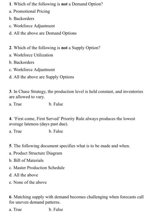 1 Which Of The Following Is Not A Demand Option A Promotional Pricing B Backorders C Workforce Adjustment D All Th 1