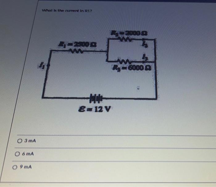 O 3 Ma O 6 Ma O 9 Ma What Is The Current In R17 4 2300 W R 2000 A A 8 12 V Rg 60002 What Is The Current In R1 1 R 25 1