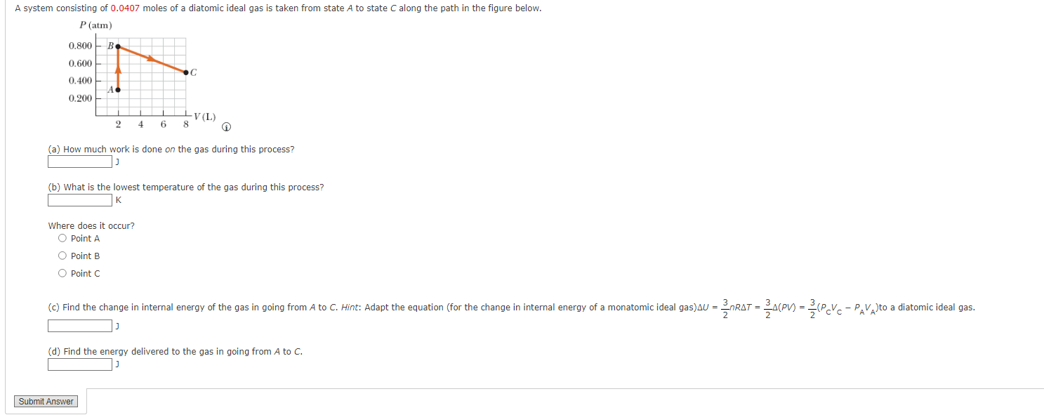 A System Consisting Of 0 0407 Moles Of A Diatomic Ideal Gas Is Taken From State A To State C Along The Path In The Figur 1