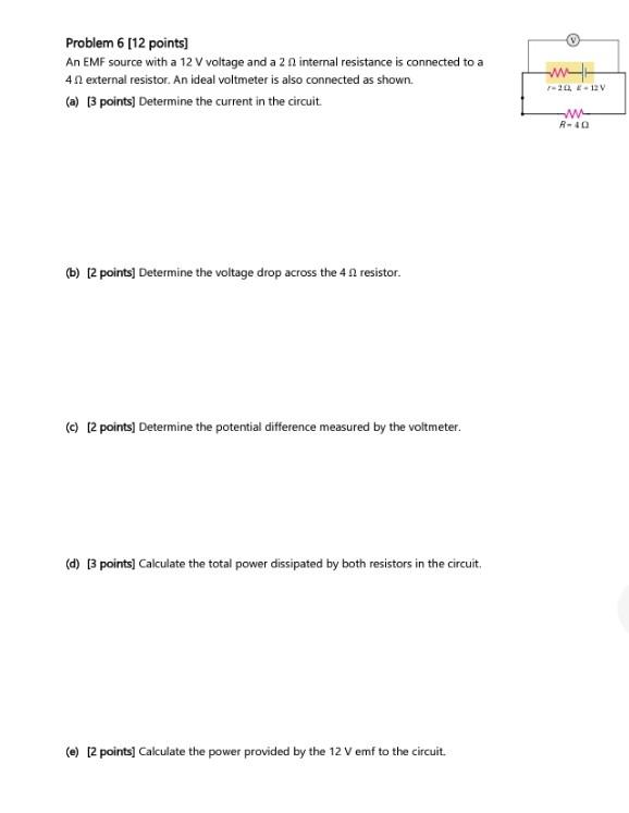 Problem 7 Kirchhoff 12 Points In The Figure The Ideal Batteries Have Emfs 25 V And E2 20 V And The Resistanc 2