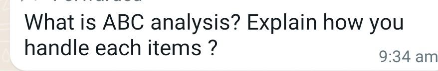 What Is Abc Analysis Explain How You Handle Each Items 9 34 Am 1