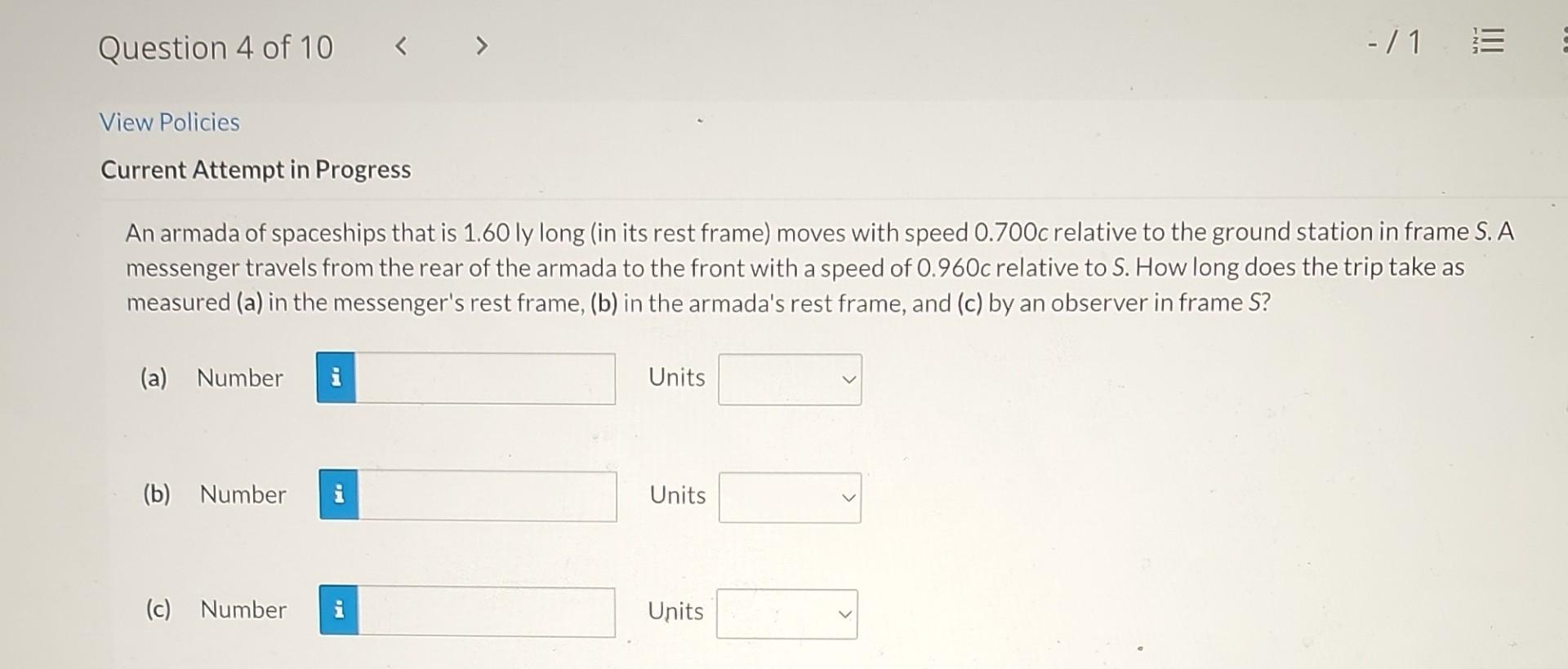 Question 4 Of 10 View Policies Current Attempt In Progress An Armada Of Spaceships That Is 1 60 Ly Long In Its Rest Fra 1