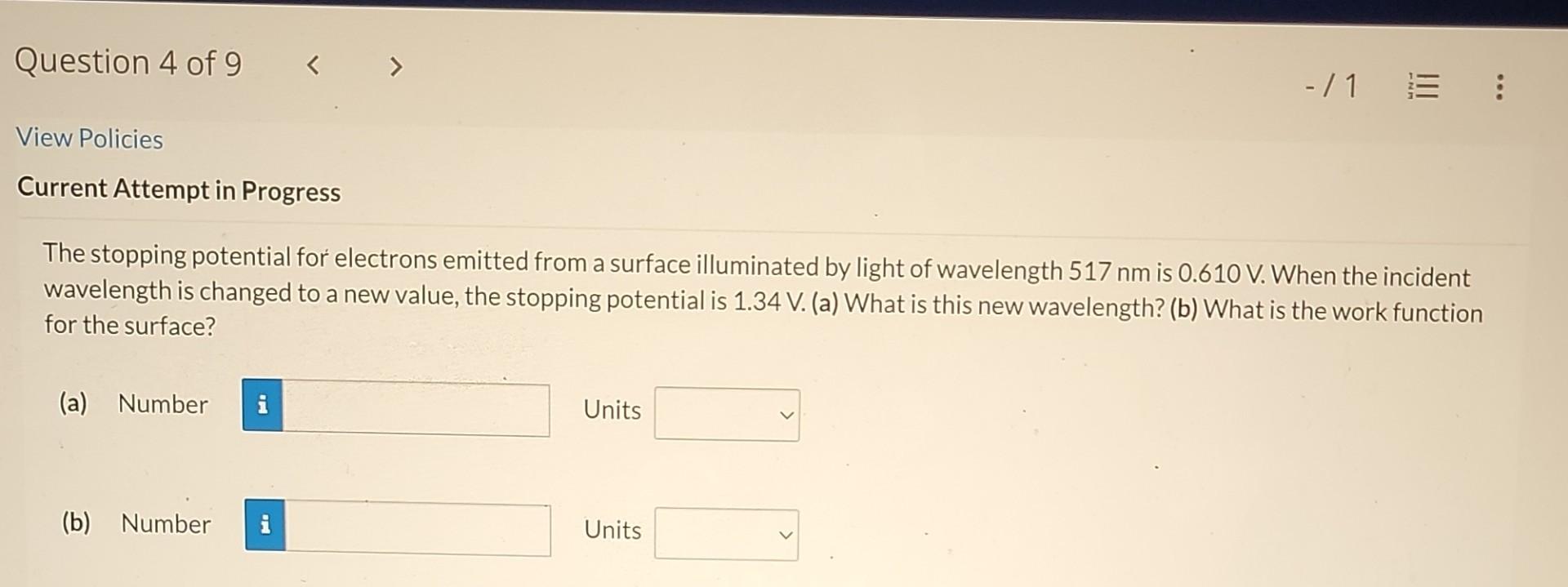 Question 9 Of 9 A What Would Be The Photon Energy Of This Light You Will Find In Chapter 39 That Electrons Cannot Mov 2