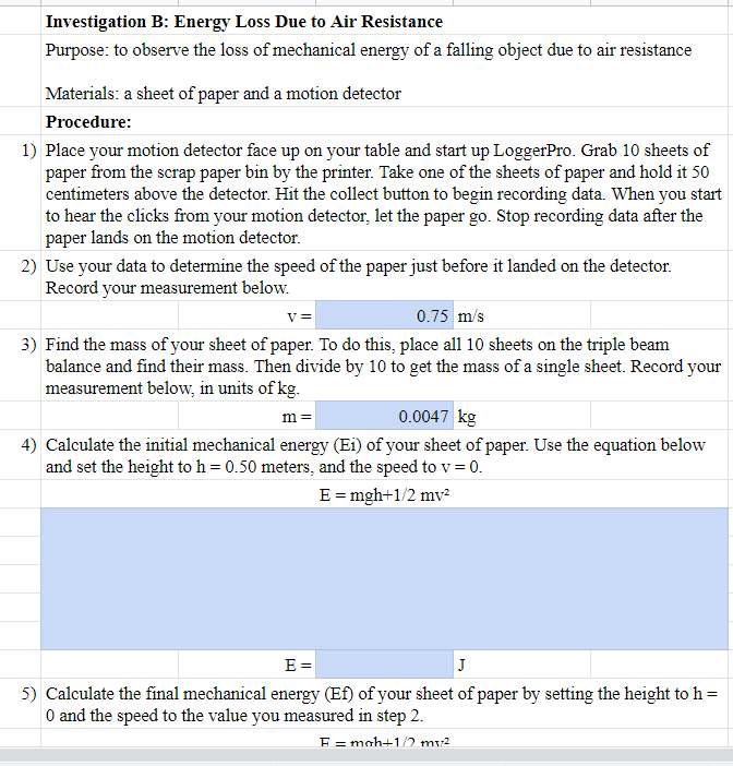 Investigation B Energy Loss Due To Air Resistance Purpose To Observe The Loss Of Mechanical Energy Of A Falling Object 1