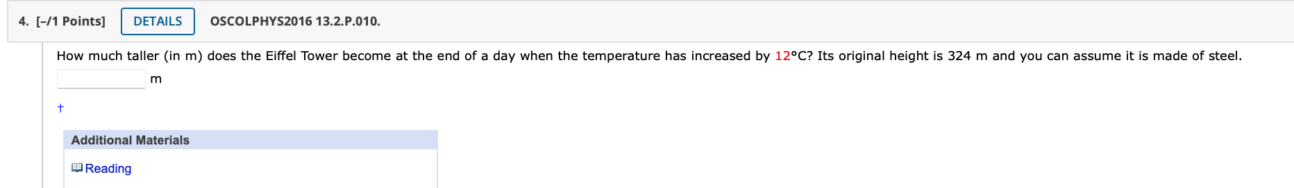 4 1 Points Details How Much Taller In M Does The Eiffel Tower Become At The End Of A Day When The Temperature Has 1
