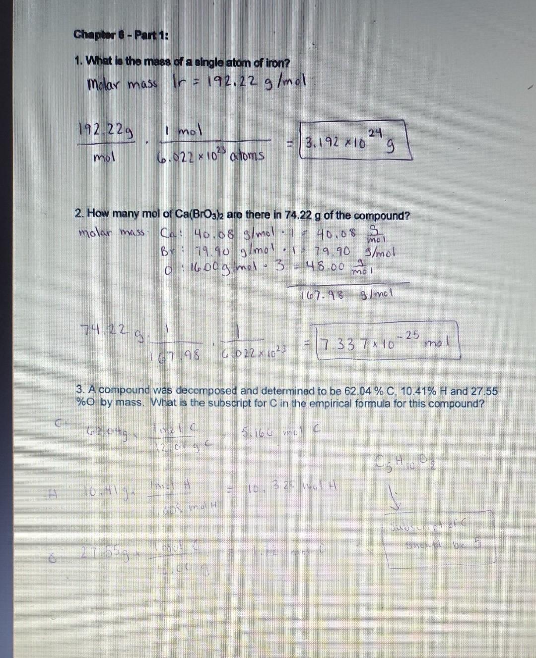 Chapter 6 Part 1 1 What Is The Mass Of A Single Atorn Of Iron Molar Mass Ir 192 22 G Mol 192 22g Mol 74 22 9 I Mol 1