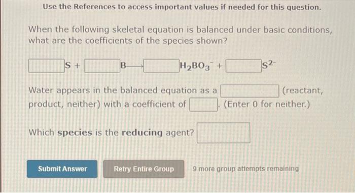 When The Following Skeletal Equation Is Balanced Under Basic Conditions What Are The Coefficients Of The Species Shown 4