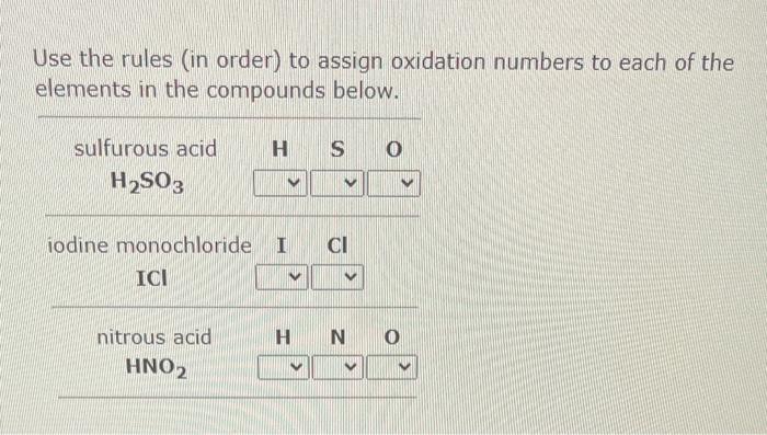 Determine The Oxidation State For Each Of The Elements Below The Oxidation State Of The Oxidation State Of The Oxidatio 3