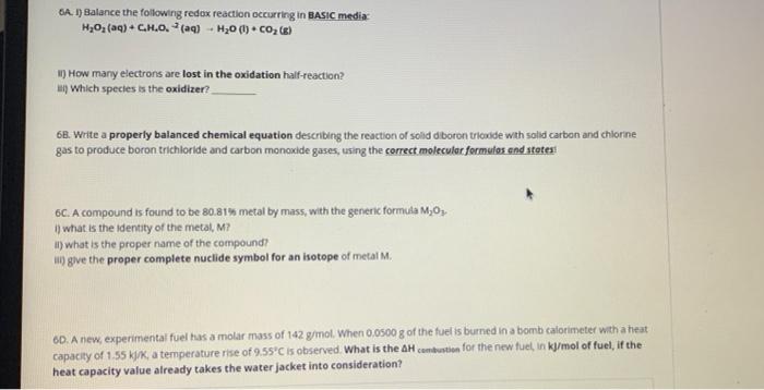 6a 1 Balance The Following Redox Reaction Occurring In Basic Media Hyoz Aq Ch D Aq H D Coz E 1 How M 1