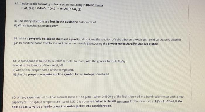 6a 1 Balance The Following Redox Reaction Occurring In Basic Media Hyoz Aq Ch D Aq H D Coz E 1 How M 2