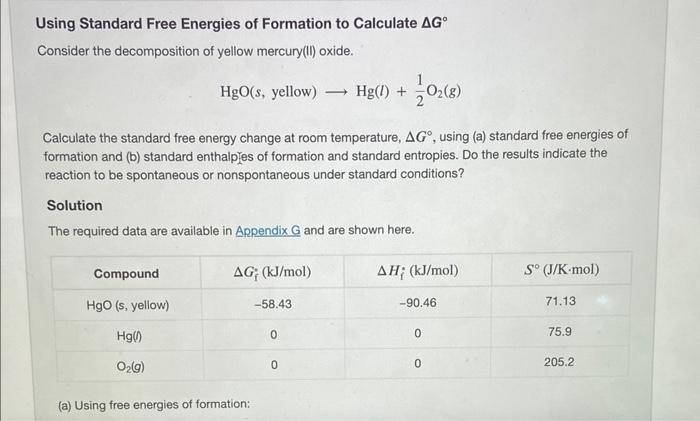 Ag Can Also Be Calculated From Tabulated Values Of Ag Work Through Example 12 8a Then Use The Data Below To Calculate A 2