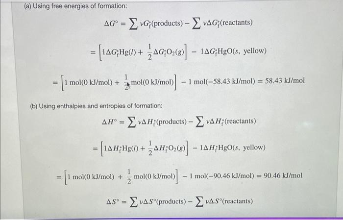 Ag Can Also Be Calculated From Tabulated Values Of Ag Work Through Example 12 8a Then Use The Data Below To Calculate A 3