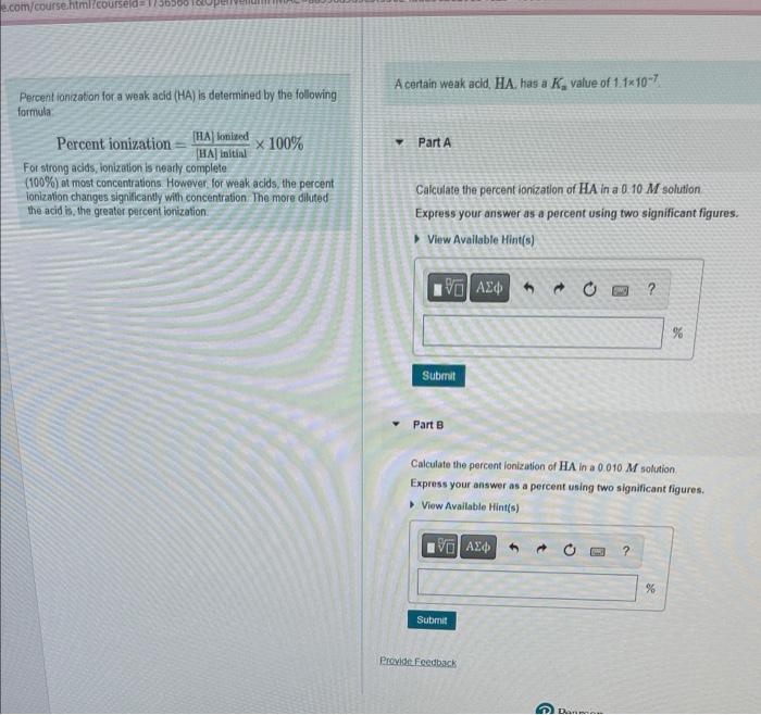 E Com Course Html Courseld 17565681 Per Percent Ionization For A Weak Acid Ha Is Determined By The Following Formula 2