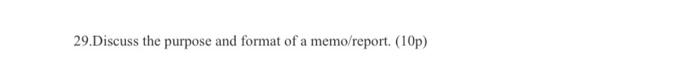 27 List Three General Elements Of Every Document That Require Revision For Example When You Are Writing A Report Or M 2