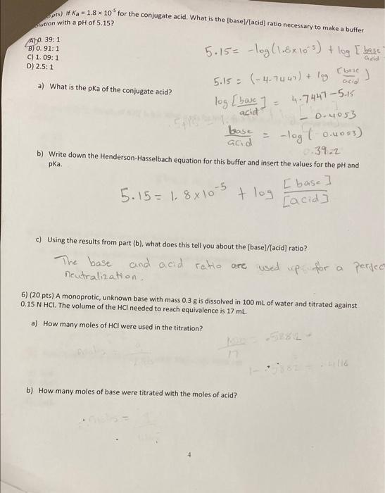 Pts If Ka 1 8 X 10 For The Conjugate Acid What Is The Base Acid Ratio Necessary To Make A Buffer Lution With A P 1