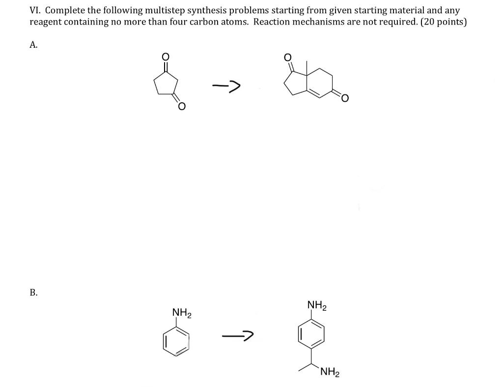 Vi Complete The Following Multistep Synthesis Problems Starting From Given Starting Material And Any Reagent Containing 1