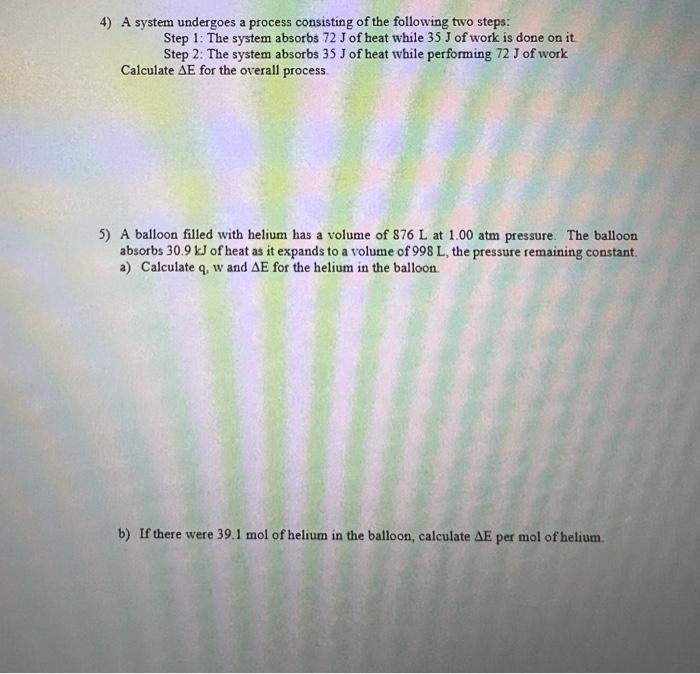 4 A System Undergoes A Process Consisting Of The Following Two Steps Step 1 The System Absorbs 72 J Of Heat While 35 1