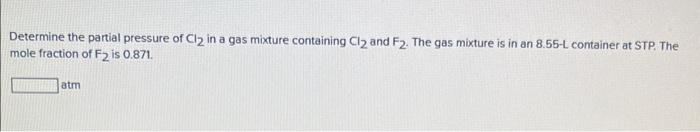 A Sample Of Gas Occupies 4 31 L At A Pressure Of 4 23 Atm Determine The New Pressure In Atm Of The Sample When The Vo 2