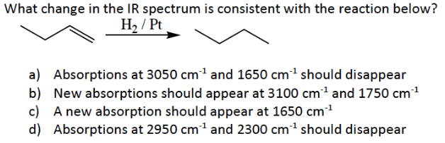 What Is The Number Of Hydrogen Atom S Attached To The Labelled Carbon Atom A 1 B 2 C 3 D 4 What Change In The Ir 2