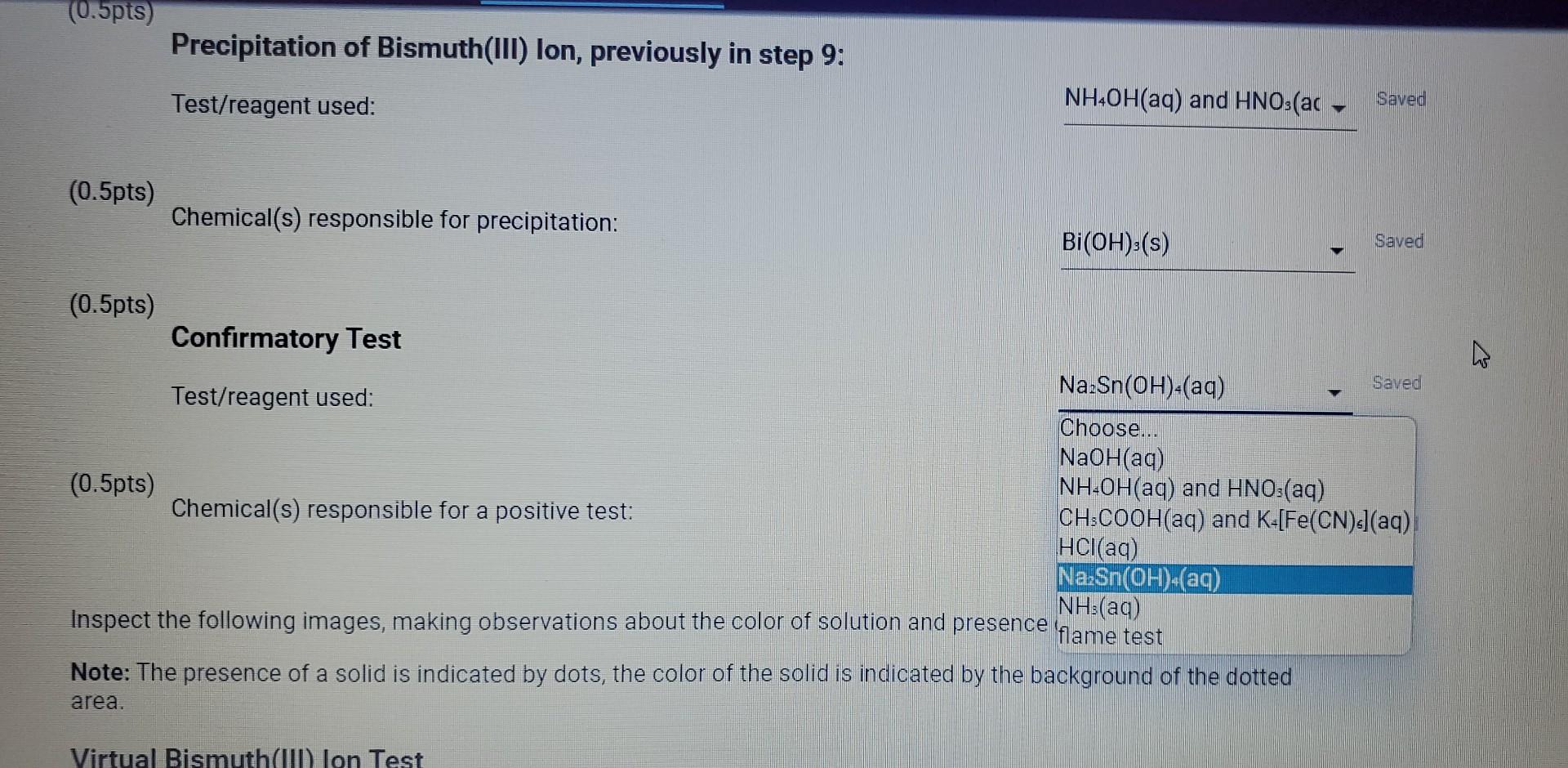 10pts Test For Bismuth Iii Lon From The Procedure 11 Prepare The Sodium Stannite Solution Prepare A Fresh Na Sn Oh 3