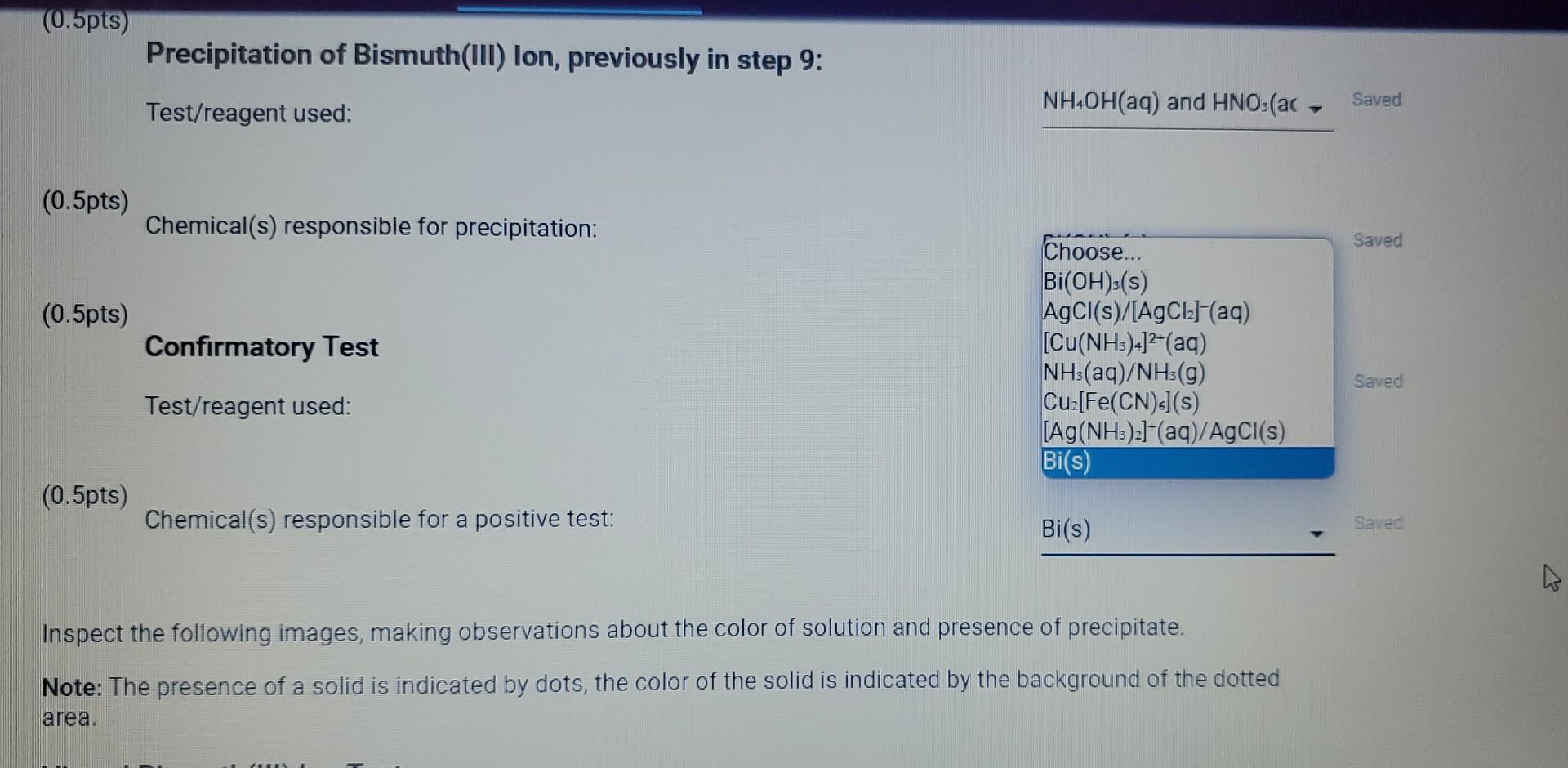 10pts Test For Bismuth Iii Lon From The Procedure 11 Prepare The Sodium Stannite Solution Prepare A Fresh Na Sn Oh 4