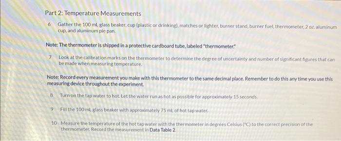 Part 2 Temperature Measurements 6 Gather The 100 Ml Glass Beaker Cup Plastic Or Drinking Matches Or Lighter Burner 1