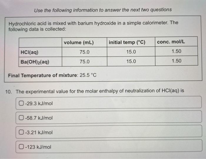 Use The Following Information To Answer The Next Two Questions Hydrochloric Acid Is Mixed With Barium Hydroxide In A Sim 1