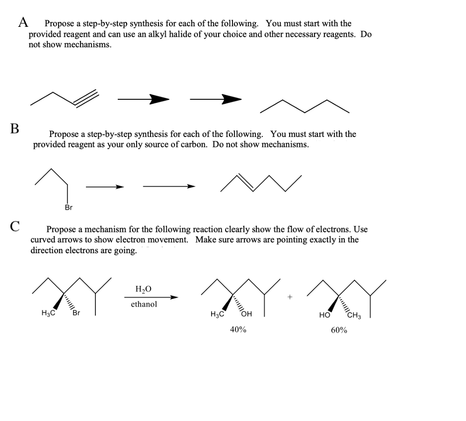A Propose A Step By Step Synthesis For Each Of The Following You Must Start With The Provided Reagent And Can Use An Al 1