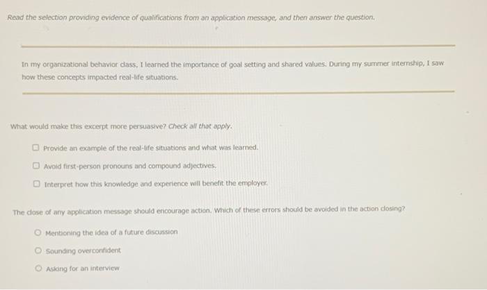 Read The Selection Providing Evidence Of Qualifications From An Application Message And Then Answer The Question In My 1
