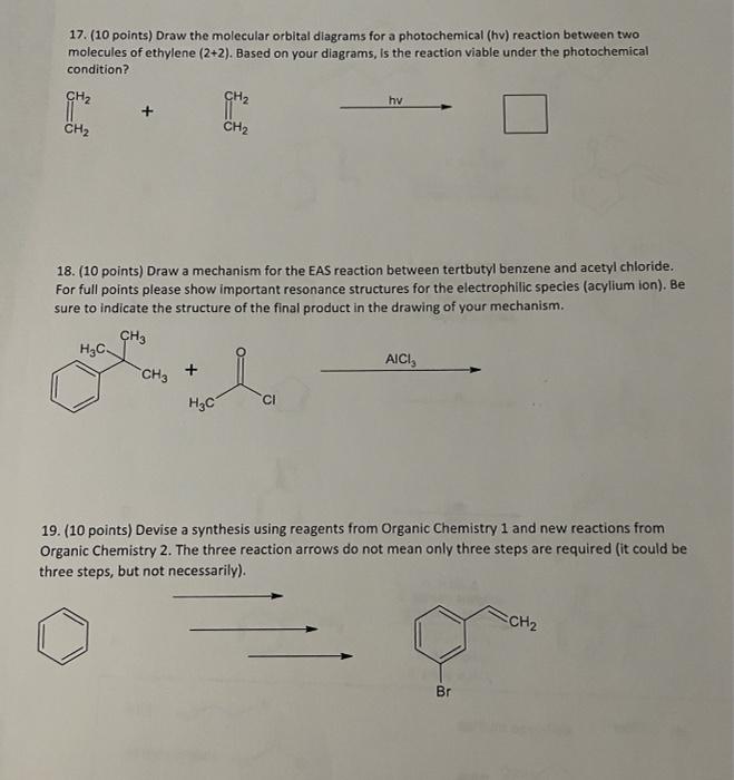 17 10 Points Draw The Molecular Orbital Diagrams For A Photochemical Hv Reaction Between Two Molecules Of Ethylene 1