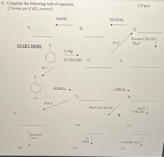 4 Complete The Following Web Of Reactions 2 Bonus Pts If All Correct 5 Start Here Br 10 H C 6 Benzene Aici Soci 1