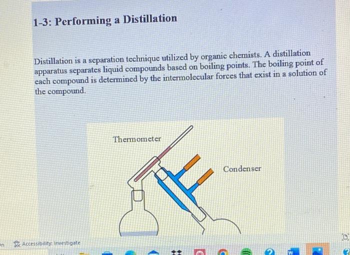 N 1 3 Performing A Distillation Distillation Is A Separation Technique Utilized By Organic Chemists A Distillation App 1
