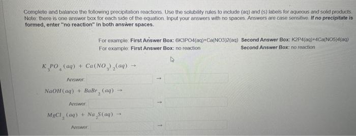 Complete And Balance The Following Precipitation Reactions Use The Solubility Rules To Include Aq And S Labels For 2
