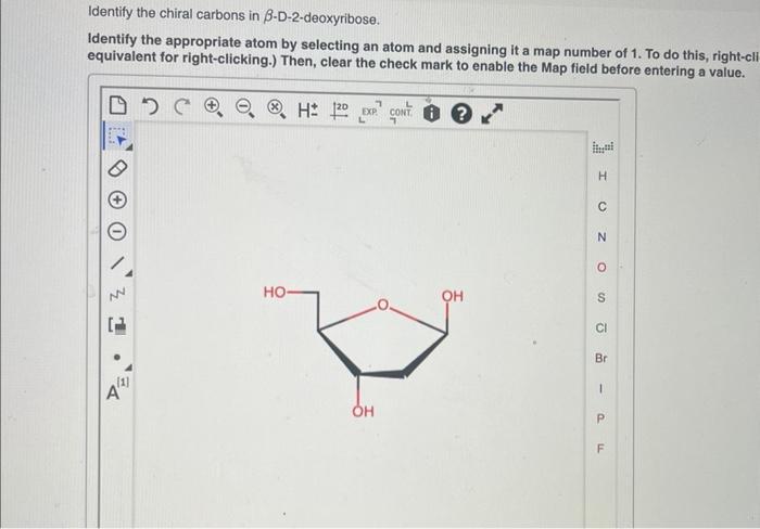 Identify The Chiral Carbons In A D Fructose Identify The Appropriate Atom By Selecting An Atom And Assigning It A Map N 3