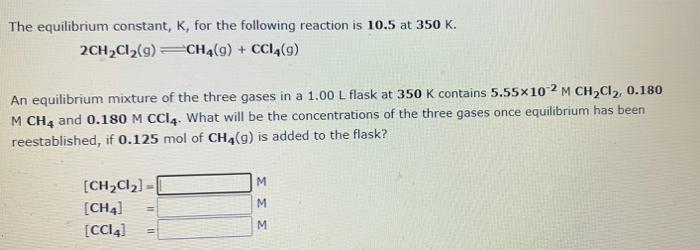 The Equilibrium Constant K For The Following Reaction Is 1 29x102 At 600 K Coci G Co G Cl G An Equilibrium Mix 2