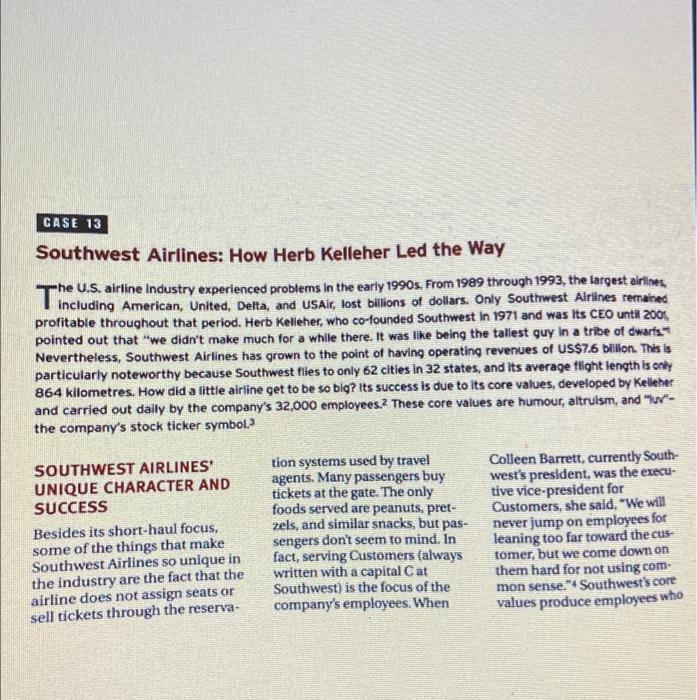 Case 13 Southwest Airlines How Herb Kelleher Led The Way The The U S Airline Industry Experienced Problems In The Earl 1